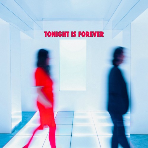 Freedom Fry — “Tonight is Forever”: Cuando la noche parece no querer terminar